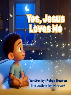 cover image of Yes, Jesus Loves Me